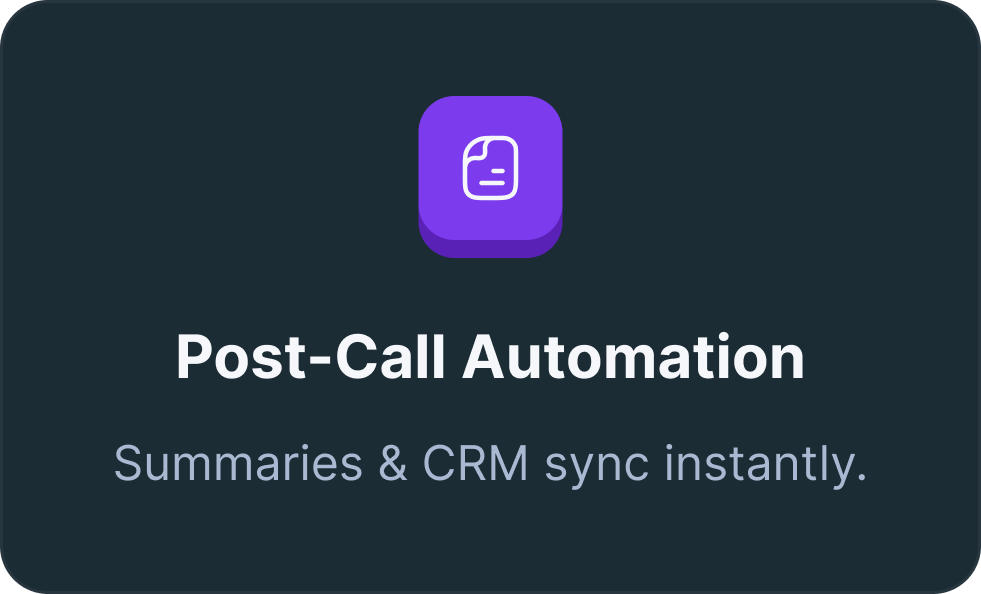 Post-Call Automation